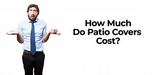 How much do patio covers cost?