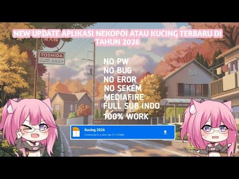 NEW UPDATE APLIKASI NEKOPOI ATAU KUCING TERBARU DI BULAN FEBRUARI 2026