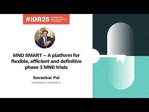 MND SMART – A platform for flexible, efficient and definitive phase 3 MND trials