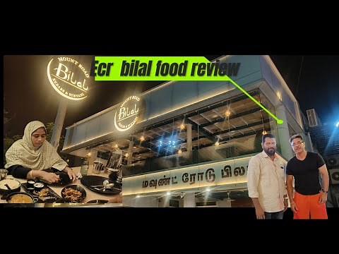 Mount Road Bilal Restuarant in E.C. R 😳| Mount Road bilal restuarant Food Review in Tamil❤️