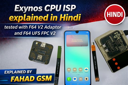 Exynos CPU ISP Explained in Hindi – Live Testing with F64 V2 Adaptor & UFS FPC V2 ✌️ #FahadGSM #SamsungExynos #ISPMethod #F64Adaptor #UFSRepair #MobileSolution #GSMExpert #HardwareRepair #PhoneDeadBoot #ExynosTrick | Fahad Gsm