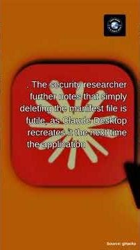 Claude Desktop Installs Browser Extension Files Without User Consent on macOS