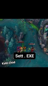 Sett . EXE Champion Diff ! #LeagueOfLegends | Kydo Chad