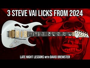 3 Steve Vai Licks From 2024