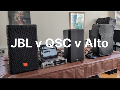 JBL vs QSC vs Alto Speakers. Which is best?