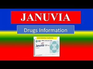 JANUVIA - diabetes medicine -Generic Name , Brand Names, How to use, Precautions, Side Effects etc.