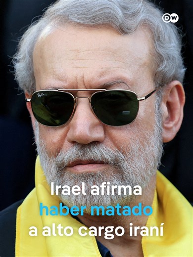 Quién es Alí Larijani, el jefe de la seguridad iraní que Israel asegura haber matado