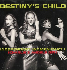 Destiny's Child - Independent Women Part I (Charlie's Angels OST)