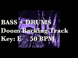 Key of E / Doom / Stoner / Sludge Metal Backing track 50 BPM