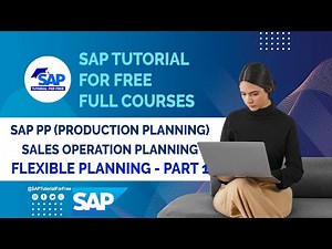 SAP PP Sales Operation Planning | Flexible Planning - Part 1 | SAP Production Planning Tutorial