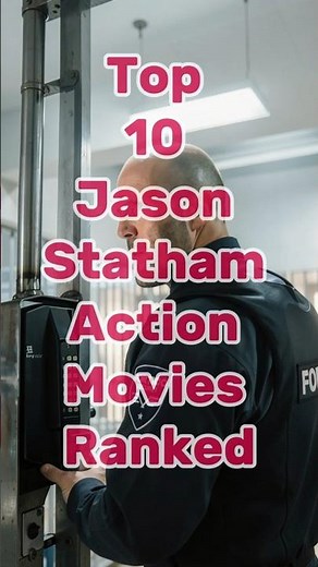Jason Statham Best Action Movies 🔥 Which one is your favorite? 🎬