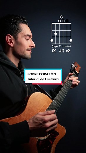 Tutorial de Guitarra: Aprende Pobre Corazón