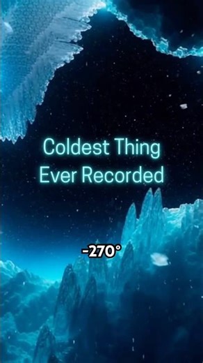 The Coldest Place in the Universe