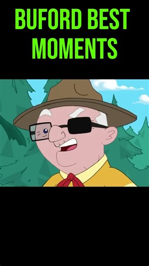 BUFORDS BEST MOMENTS IN PHINEAS AND FERB