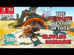 INSANE Damage! How to Create the STRONGEST Weapon in Version 1.4.3 of Tears of the Kingdom