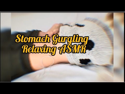 Stomach Gurgling + Relaxing ASMR | Deep Belly Noises for Sleep, & Relaxation