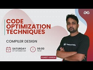 Code Optimization Techniques | Compiler Design | GeeksforGeeks GATE