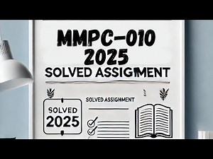 MMPC-010 Solved Assignment 2025 | IGNOU MMPC-010 Assignment Solution