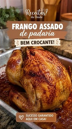 🍗 FRANGO ASSADO DE PADARIA BEM CROCANTE