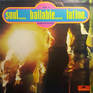 Various - Soul.... Bailable.... Latino. Vol. 2