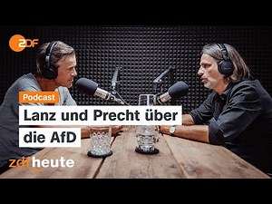 Podcast: AfD gesichert rechtsextremistisch | Lanz & Precht
