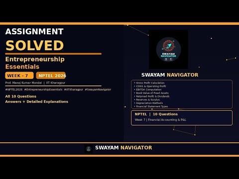 Entrepreneurship Essentials Week 7 | NPTEL ANSWERS 2026 | #nptel2026 #entrepreneurship #iitkgp
