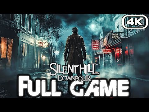 SILENT HILL DOWNPOUR Gameplay Walkthrough FULL GAME (4K 60FPS) No Commentary