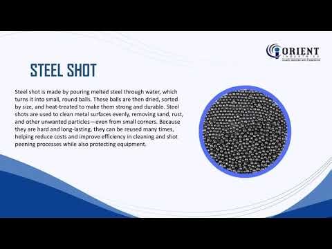 Steel Shot Manufacturing Process | Durable Steel Shot for Cleaning & Peening | Orient Industries