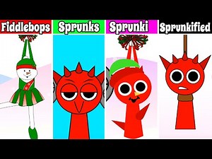 Fiddlebops Vs Fiddlesprunkis Vs FiddleSprunks Vs FiddleSprunkified