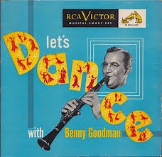 Benny Goodman And His Orchestra - Let's Dance With Benny Goodman