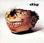 Dig - Dig