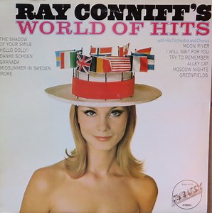 Ray Conniff With His Orchestra And Chorus - Ray Conniff's World Of Hits