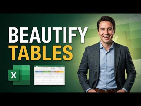How To Beautify Tables In Microsoft Excel [2026 Guide]