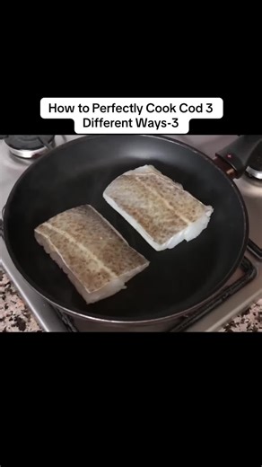 How to Perfectly Cook Cod 3 Different Ways-3