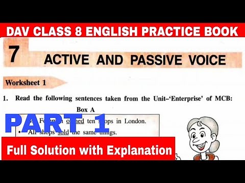 DAV CLASS 8 ENGLISH PRACTICE BOOK CHAPTER 7 ACTIVE AND PASSIVE VOICE SOLUTION Part 1 |