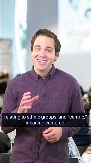 Word of the Day: ethnocentric