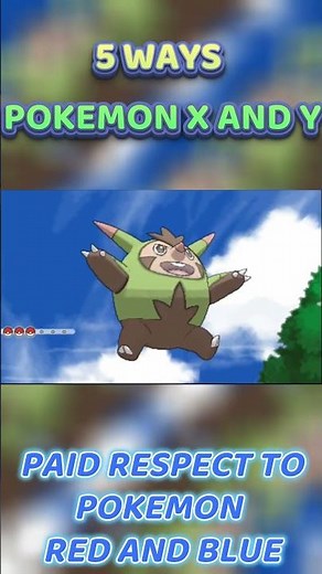 5 Ways Pokemon X and Y Paid Homage To Pokemon Red and Blue