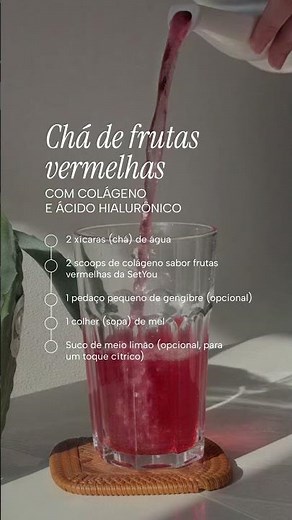 Receita Chá de frutas vermelhas com Colágeno e Ácido Hialurônico