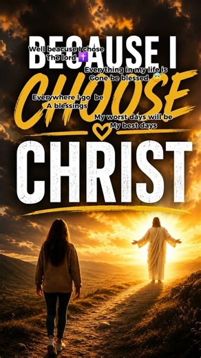 Because I Choose Christ ✝️ #faith #motivation