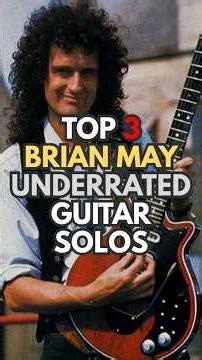 Top 3 UNDERRATED Brian May Solos (With Tabs)
