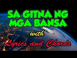 SA GITNA NG MGA BANSA Cover by Baesa Worship Team (With Lyrics and Chords) for Musician