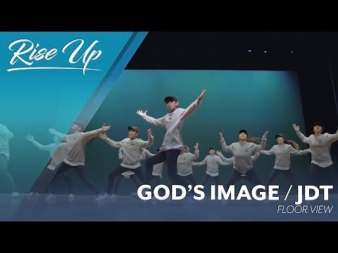 God's Image: JDT (Floor) // RISE UP 2017