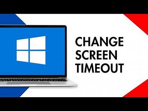 How to Change the Screen Timeout in Windows