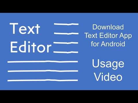 Download Text Editor v0.0.0.12 for Android (Usage Video)