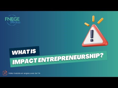 What is impact entrepreneurship?