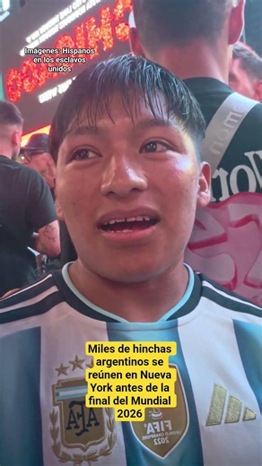 Thousands of Argentine fans gather in New York ahead of the 2026 World Cup final