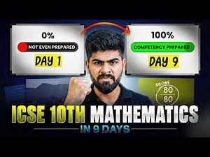 🔥 9 Days GAP Strategy for Mathematics | Score 80/80 | ICSE Class 10th | ICSE 2026