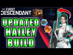 Hailey Build (Updated) | Season 2 | The First Descendant