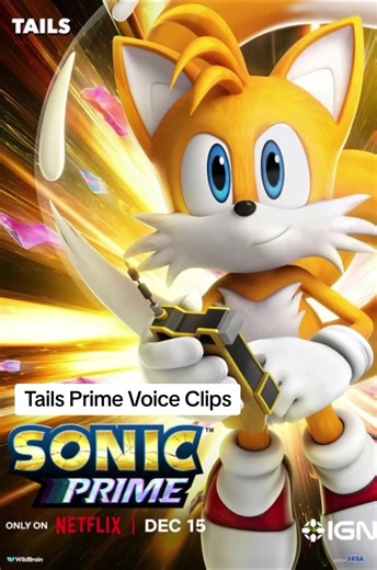 Tails Voice Clips Remastered from Sonic Prime