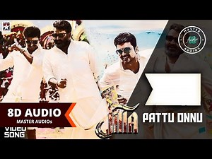 Pattu Onnu Full 8D Song - Jilla Tamil Movie | Vijay | Kajal Aggarwal | SPB | Shankar Mahadevan